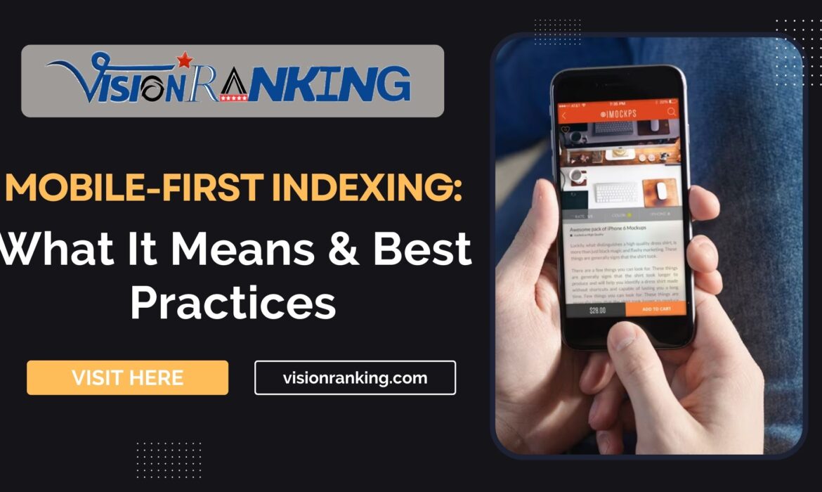 Mobile-First Indexing What It Means