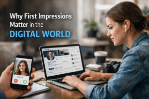 Why First Impressions Matter in the Digital World