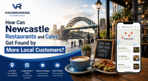 How Can Newcastle Restaurants and Cafes Get Found by More Local Customers