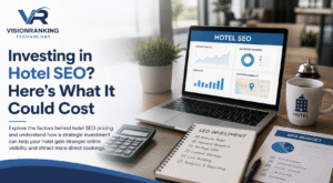 How Much Does SEO Cost for a Hotel Website