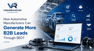 How Automotive Manufacturers Can Generate More B2B Leads Through SEO (1)
