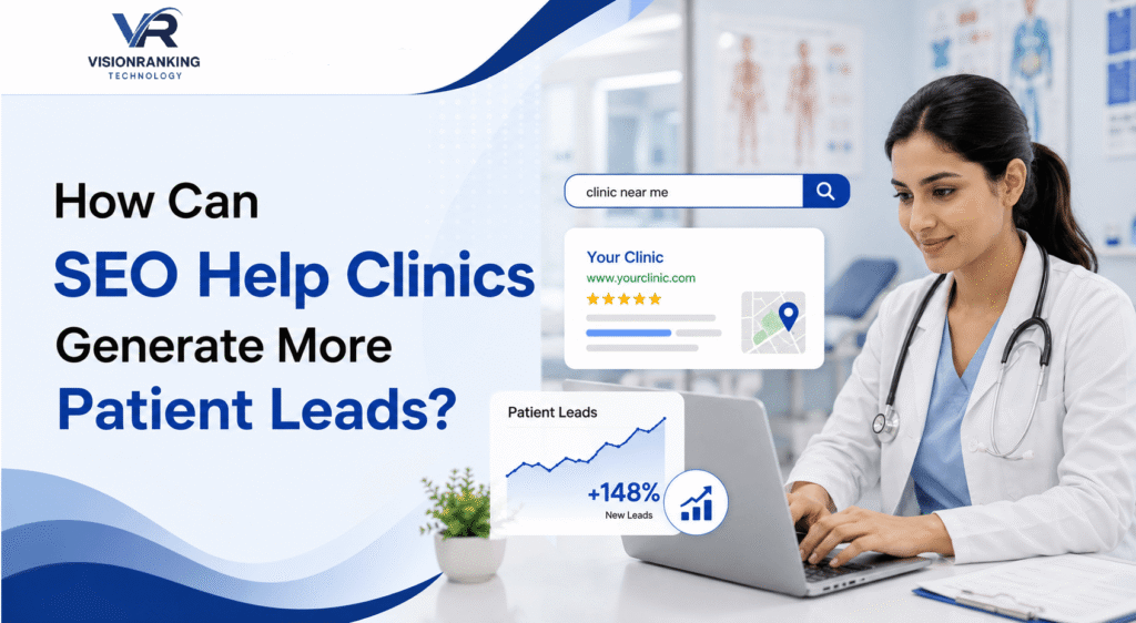How Can SEO Help Clinics Generate More Patient Leads (1)