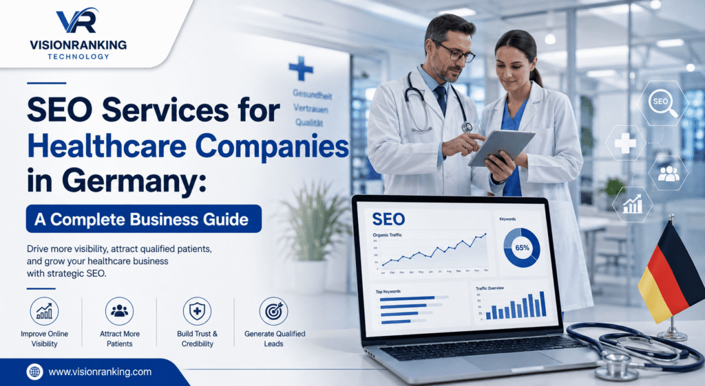 SEO Services for Healthcare Companies in Germany A Complete Business Guide