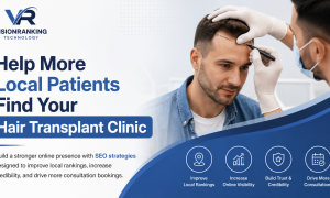 Best Local SEO Strategies for Hair Transplant Clinics