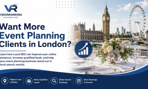 Grow Your Event Planning Business with Local SEO in London