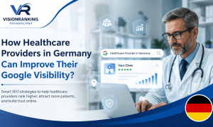 How Healthcare Providers in Germany Can Improve Their Google Visibility (1)