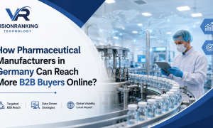 How Pharmaceutical Manufacturers in Germany Can Reach More B2B Buyers Online?