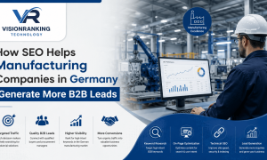 How SEO Helps Manufacturing Companies in Germany Generate More B2B Leads (1)